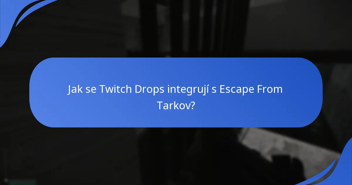 Jaké jsou aktuální propagační kampaně pro Escape From Tarkov?