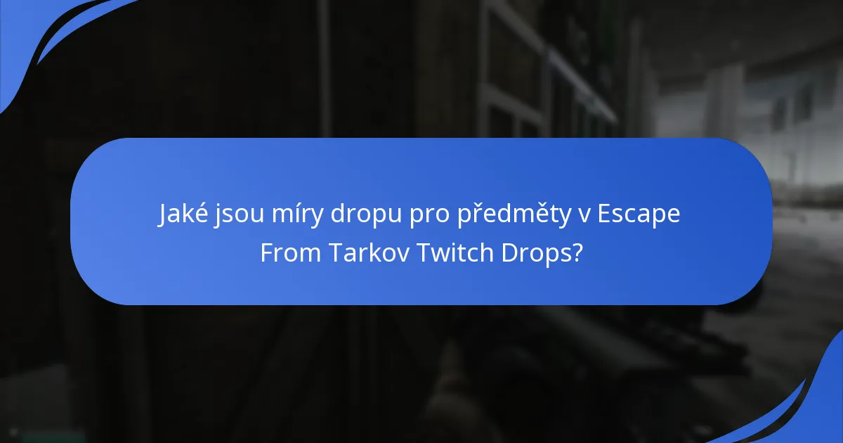 Jak mohou hráči zvýšit své šance na obdržení dropů?