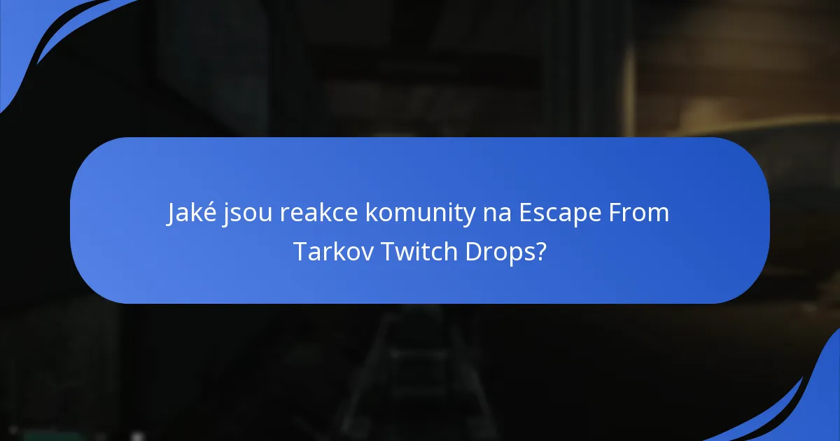 Jaké jsou srovnání s předchozími akcemi Twitch Drops?