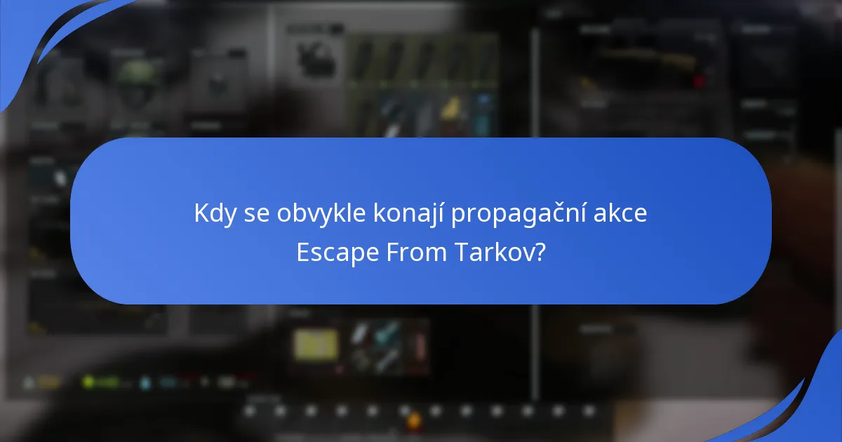 Na kterých platformách jsou dárky v Escape From Tarkov dostupné?